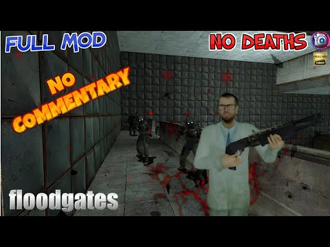 Half-Life 2 Floodgates Full Mod Walkthrough