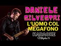 DANIELE SILVESTRI - L'UOMO COL MEGAFONO KARAOKE FAIR USE con cori