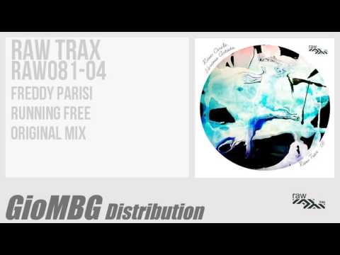 Freddy Parisi - Running Free (Original Mix) [RAW081]
