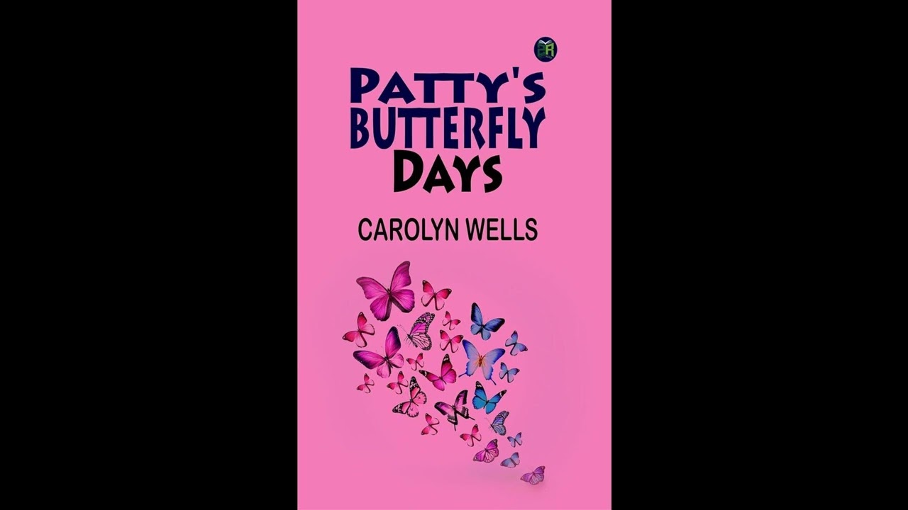 Patty's Butterfly Days