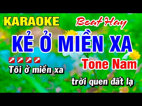 Karaoke Kẻ Ở Miền Xa (Beat Hay) Tone Nam Nhạc Sống | Hoài Phong Organ