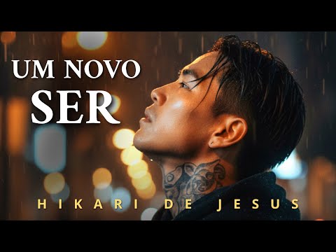 UM NOVO SER - HIKARI DE JESUS (Letra Oficial) Música Gospel | Música evangélica