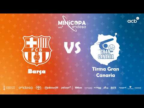🔴 DIRECTO: Barça - Tirma Gran Canaria | Minicopa Endesa Valencia 2026