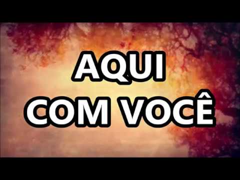 Aqui com Você | Uma Coisa - MORADA | SALVAON