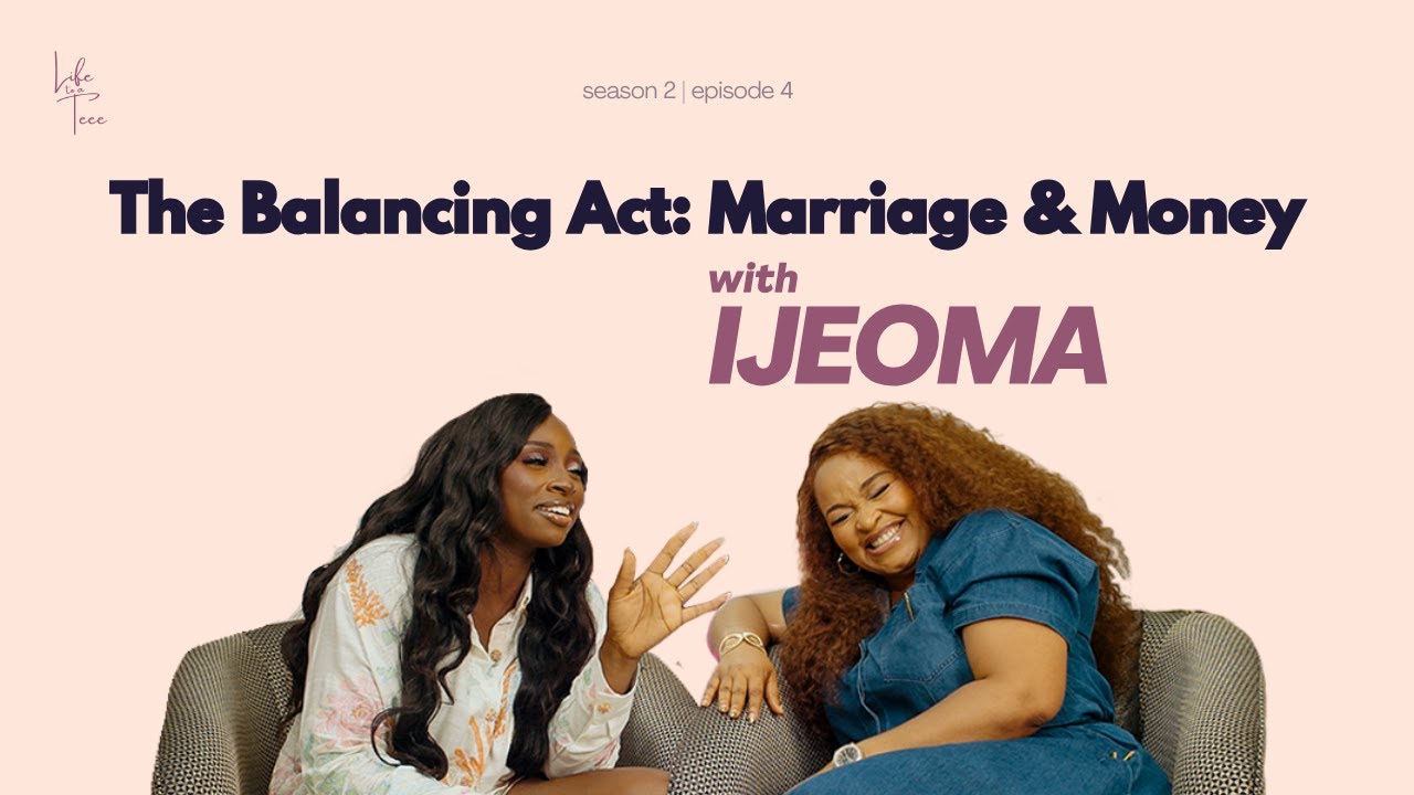 The Balancing Act: Marriage & Money with Ijeoma Okonkwo 
