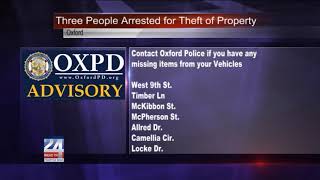 Three People Arrested in Oxford for Theft of Property