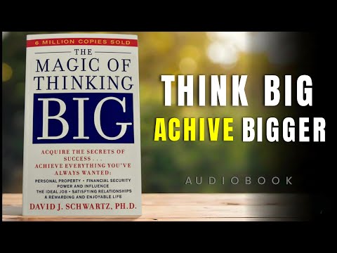 The Magic of Thinking Big Audiobook | Book summary | Audiobook Labriry.