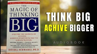 The Magic of Thinking Big Audiobook | Book summary | Audiobook Labriry.