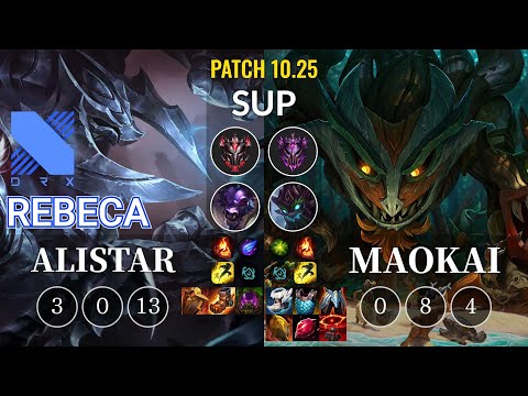 DRX Rebeca Alistar vs Maokai Sup - KR Patch 10.25