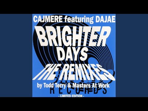 Brighter Days (Masters At Work Remix)