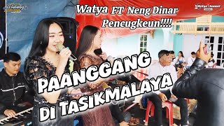 Download lagu PAANGGANG DI TASIKMALAYA - WATYA GUMILANG FT NENG DINAR -D'LALANG PRO mp3