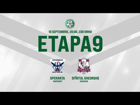 LIVE: DIVIZIA NAȚIONALĂ,Etapa 9,CSF SPERANȚA - FC SFÎNTUL GHEORGHE 10.09.2020, 20:00
