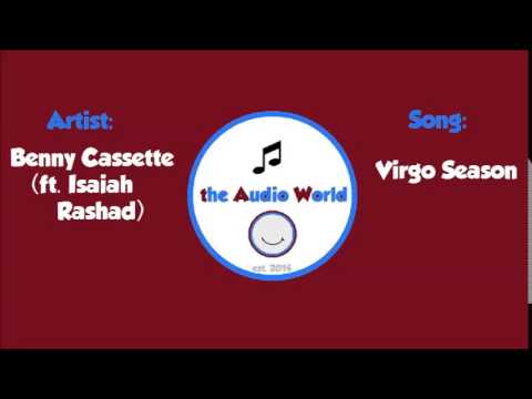 Benny Cassette- Virgo Season