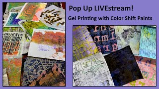 Gel with Shel and Peg as we Explore Color Shift Paints