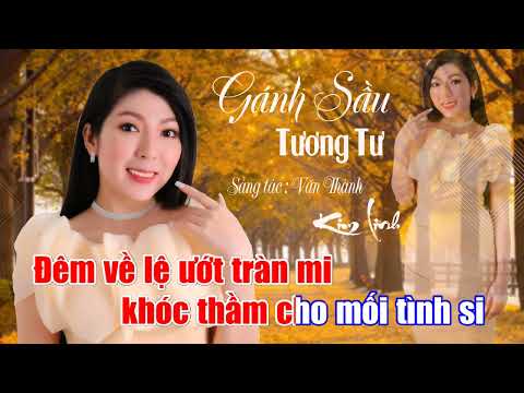 Gánh sầu tương tư - Kim Linh