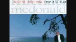 Michael McDonald   Love Can Break Your Heart