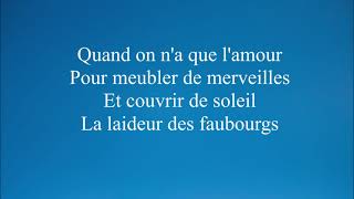 Lara Fabian - Quand on n&#39;a que l&#39;amour - (Paroles)