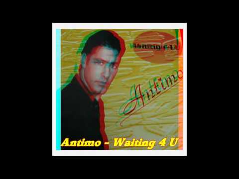 Antimo - Waiting 4 U (Extended Mix)
