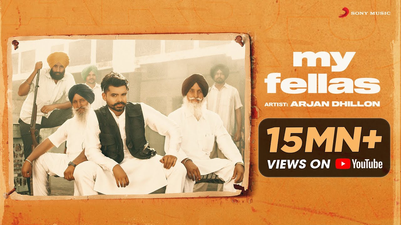 My Fellas Lyrics - Arjan Dhillon