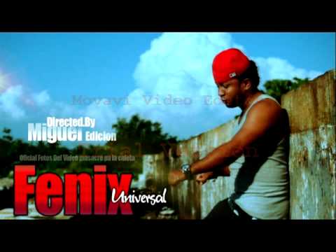 Fenix Uniiversal -Fresstyle Tiradera Pa' Hacoome-