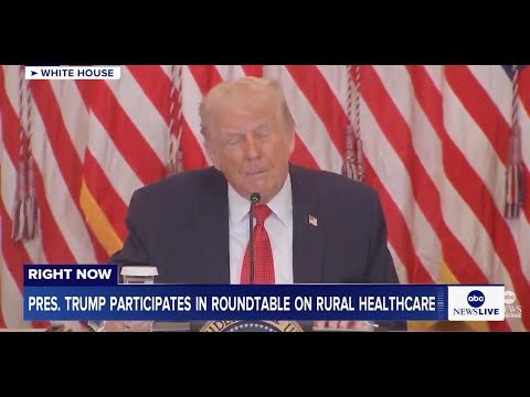 President Trump participates in a roundtable on rural healthcare: LIVE