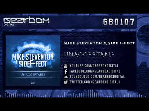 Mike Steventon & Side E-Fect - Unacceptable [GBD107]