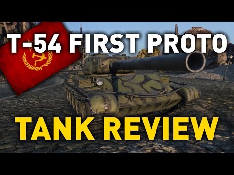 World of Tanks || T-54 First Prototype - Tank Review