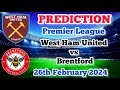 West Ham United vs Brentford Prediction and Betting Tips | 26th February 2024