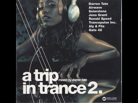 A Trip In Trance 2 CD1 - Darren Tate