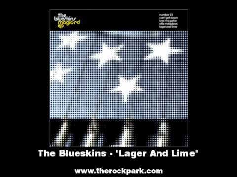 The Blueskins - Lager And Lime