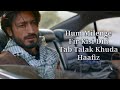Khuda Haafiz Title Track Lyrics Vidyut Jammwal Shivaleeka O Mithoon Vishal Dadlani Sayeed Q