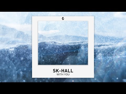 Sk-Hall - With You (Nørsk Release)