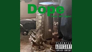 Dope (feat. McJäger)