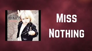 The Pretty Reckless - Miss Nothing (Lyrics)
