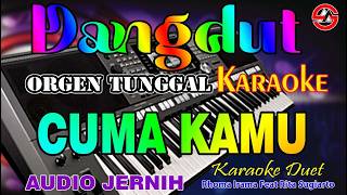 Download lagu CUMA KAMU - KARAOKE DUET TANPA VOCAL (RHOMA IRAMA FEAT RITA SUGIARTO) DANGDUT ORGEN TUNGGAL mp3 Download lagu CUMA KAMU - KARAOKE DUET TANPA VOCAL (RHOMA IRAMA FEAT RITA SUGIARTO) DANGDUT ORGEN TUNGGAL mp3