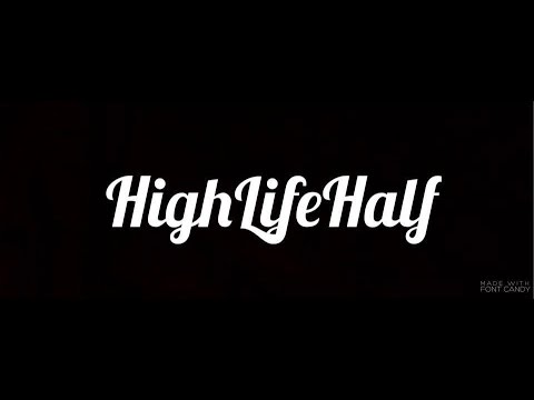 NO LOVE ANYMORE- HIGHLIFEHALF