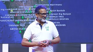 What If Trees Could Tell Their Stories? | Uday Krishna | TEDxHyderabad