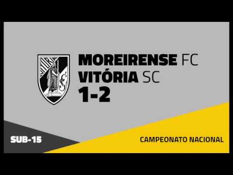SUB 15 | Moreirense FC 1-2 Vitória SC