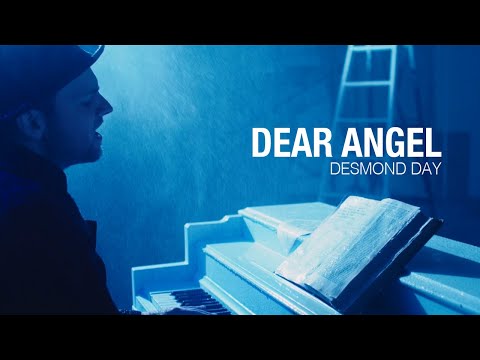 Desmond Day - Dear Angel (Official Music Video)