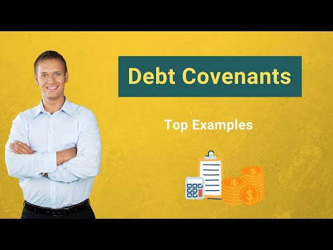 Debt Covenants | Definition | Types with Examples