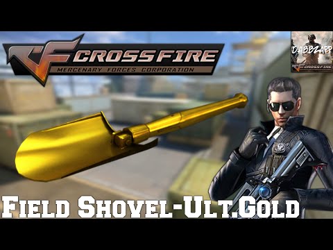 CrossFire Vietnam 2.0: Field Shovel-Ultimate Gold [FFA]✔