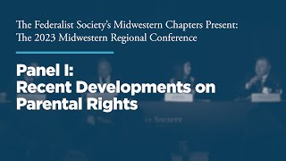 Click to play: Panel I: Recent Developments on Parental Rights