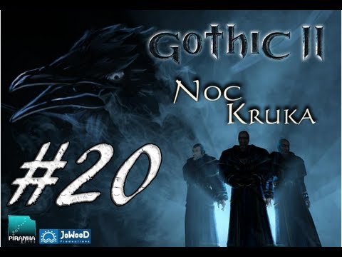 Zagrajmy w Gothic 2: Noc Kruka odc #20