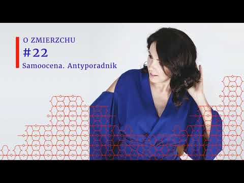 O Zmierzchu #22 - Samoocena. Antyporadnik