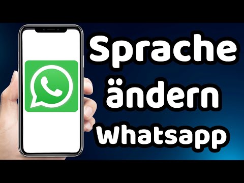 Whatsapp Sprache ändern 2024
