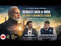 The Biomass Man Of India Speaks Lt Col Monish Ahuja On Business Nation Hidden Realities