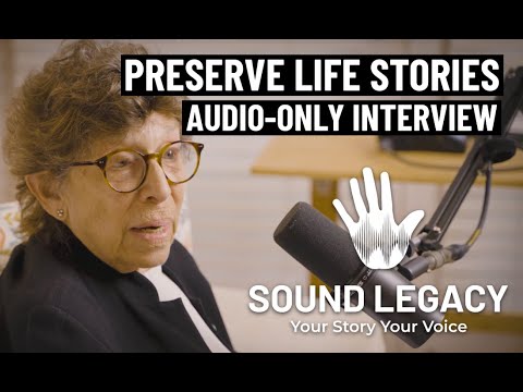 Preserve Their Story: Audio-Only Legacy Interviews from Sound Legacy