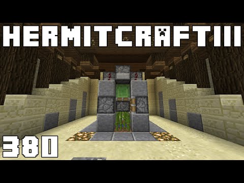 Hermitcraft III 380 An Unplanned Episode
