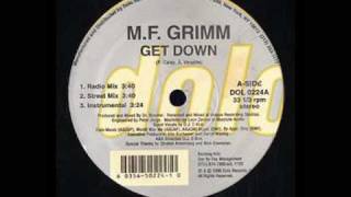 M.F. Grimm - Get Down / International Rules (Get Down RMX)