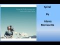 Alanis Morissette - Spiral (Lyrics)